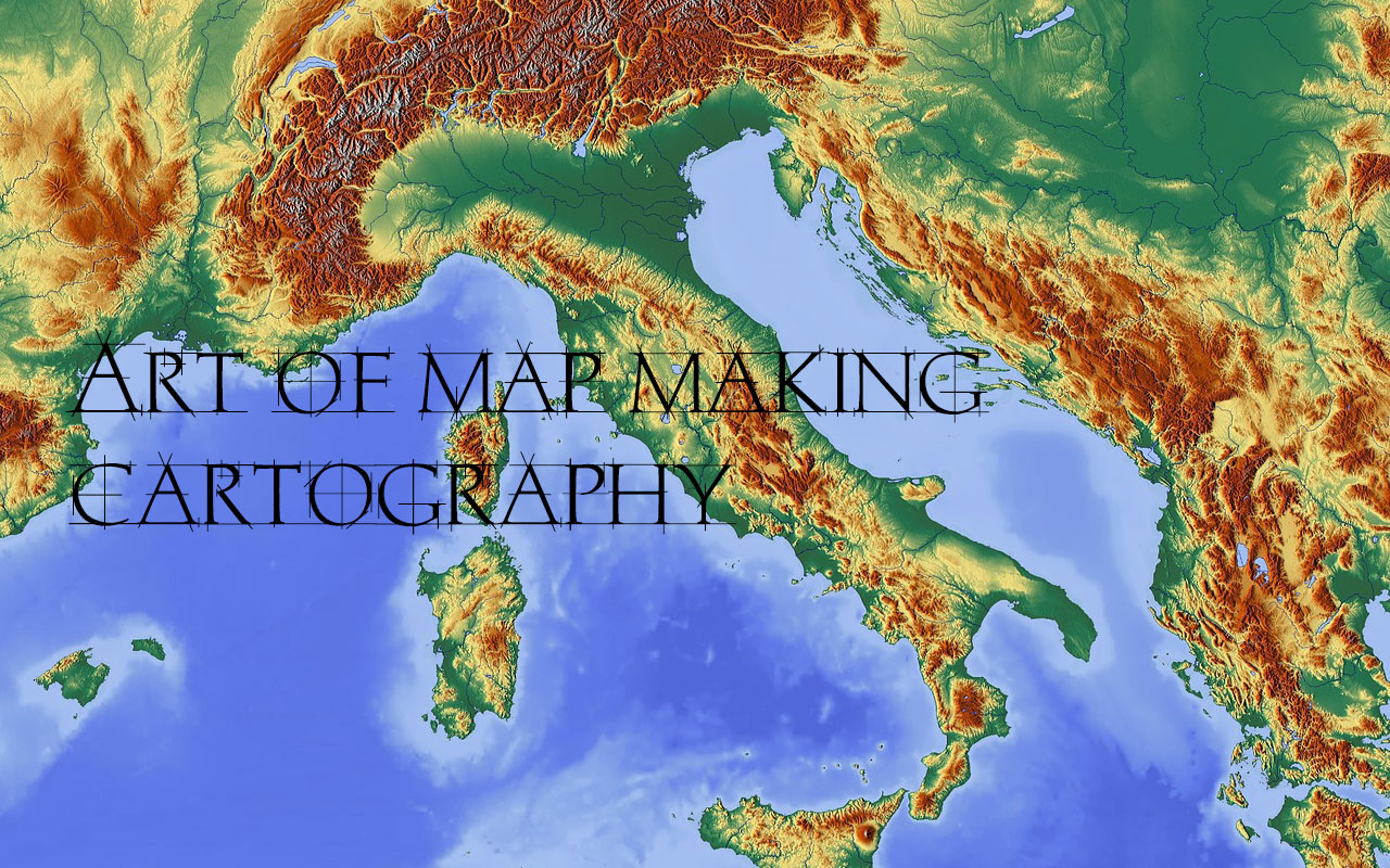 Cartography Art Of Map Making