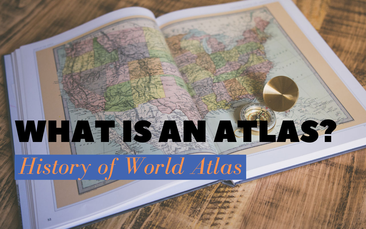History of World Atlas