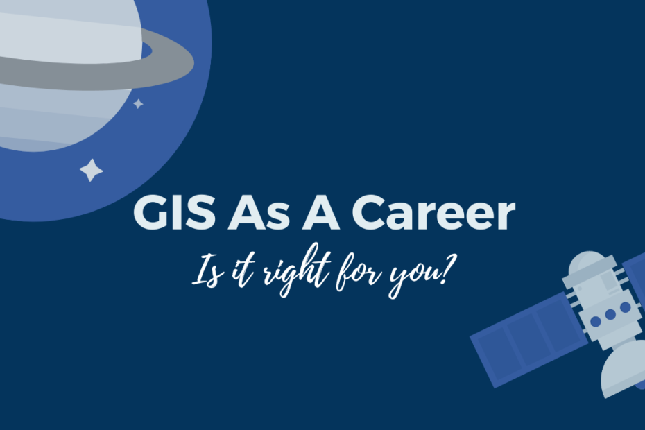 GIS As A Career