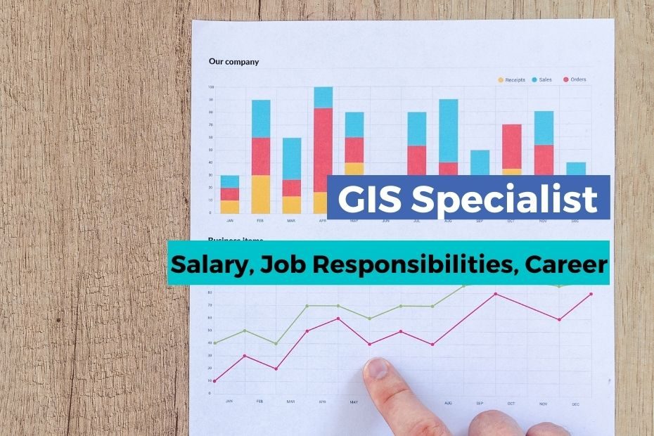 What Is A GIS Specialist