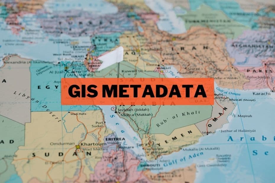 The Ultimate GIS Metadata Handbook for GIS Enthusiasts | Spatial Post