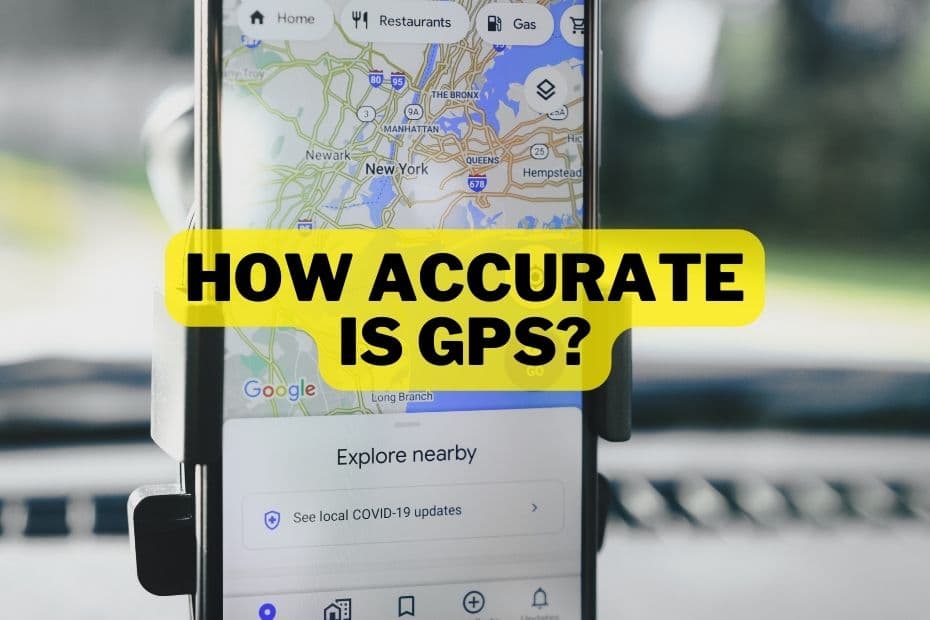 How Accurate Is GPS Exploring Factors Standards And Improvements 