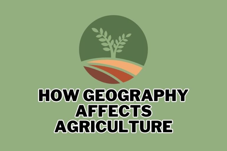 how-geography-affects-agriculture-an-in-depth-analysis-spatial-post