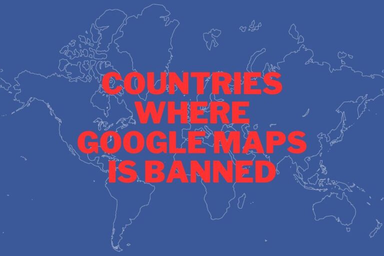 Countries Where Google Maps Is Banned 768x512 