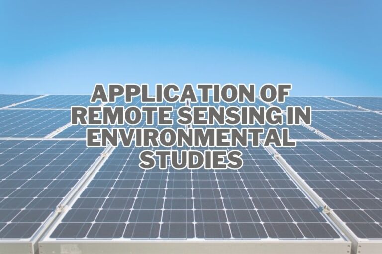 11 Application Of Remote Sensing In Environmental Studies | Spatial Post