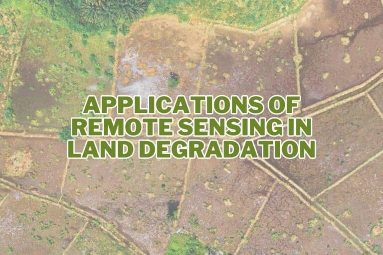 11 Application Of Remote Sensing In Land Degradation Spatial Post