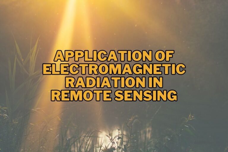 9+ Application of Electromagnetic Radiation In Remote Sensing | Spatial ...