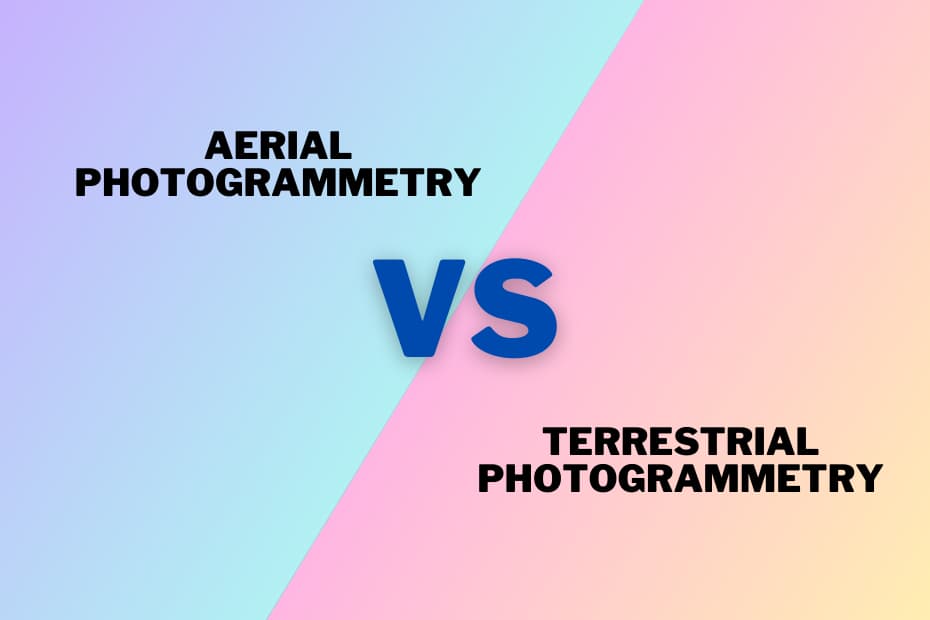 Difference Between Aerial and Terrestrial Photogrammetry